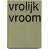 Vrolijk vroom