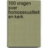 100 vragen over homosexualiteit en kerk