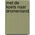 Met de koets naar dromenland