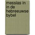 Messias in in de hebreeuwse bybel