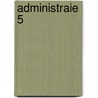 Administraie 5 by Unknown