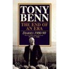 The end of an era door Tony Benn