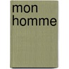 Mon Homme door Blier