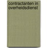 Contractanten in overheidsdienst by R. Janvier