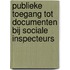 Publieke toegang tot documenten bij sociale inspecteurs