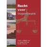 Recht voor ingenieurs by G.L. Ballon