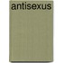 Antisexus