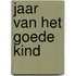 Jaar van het goede kind