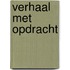 Verhaal met opdracht