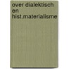 Over dialektisch en hist.materialisme by Stalin
