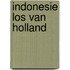 Indonesie los van holland