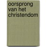 Oorsprong van het christendom door Robertson