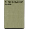 Honderdzeventien dagen by First