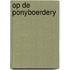 Op de ponyboerdery