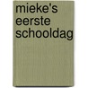 Mieke's eerste schooldag door Schneider
