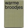 Warme broodjes door Sundh