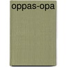 Oppas-opa by Lindquist
