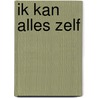 Ik kan alles zelf by Wing