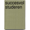 Succesvol studeren door De Bruyne