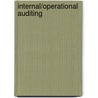 Internal/Operational Auditing door R.W.A. de Korte