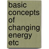 Basic concepts of changing energy etc door Odell