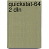 Quickstat-64 2 dln door Raatgever