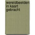 Wereldbeelden in kaart gebracht