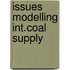 Issues modelling int.coal supply