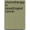 Chemotherapy in oesabhageal cancer by M.B. Polee