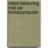 Robot-besturing met uw homecomputer