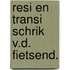 Resi en transi schrik v.d. fietsend.