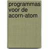 Programmas voor de acorn-atom by Spin