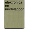 Elektronica en modelspoor door Dudziak