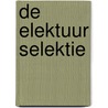 De Elektuur selektie by G.H. Nachbar