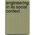 Engineering in its social context