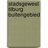 Stadsgewest tilburg buitengebied by Dekkers