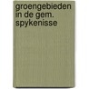 Groengebieden in de gem. spykenisse by Kleyer