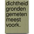 Dichtheid gronden gemeten meest voork.