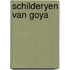 Schilderyen van goya