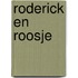 Roderick en roosje