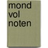 Mond vol noten