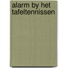 Alarm by het tafeltennissen by Reinecker