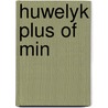 Huwelyk plus of min by Kok