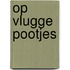 Op vlugge pootjes