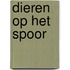 Dieren op het spoor