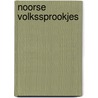 Noorse volkssprookjes by Asbjornsen