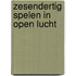Zesendertig spelen in open lucht