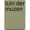 Tuin der muzen door B. Vonck