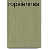 Ropsiennes door M. Meekers