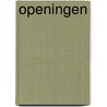 Openingen by R.M.J. De Neef